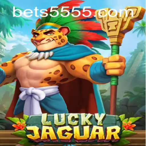 Discover the Thrilling World of LuckyJaguar at 5555.COM